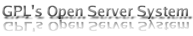 GPL's Open Server System